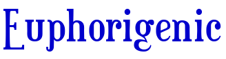 Euphorigenic шрифт